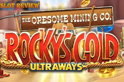 Rockys Gold Ultraways Slot Review